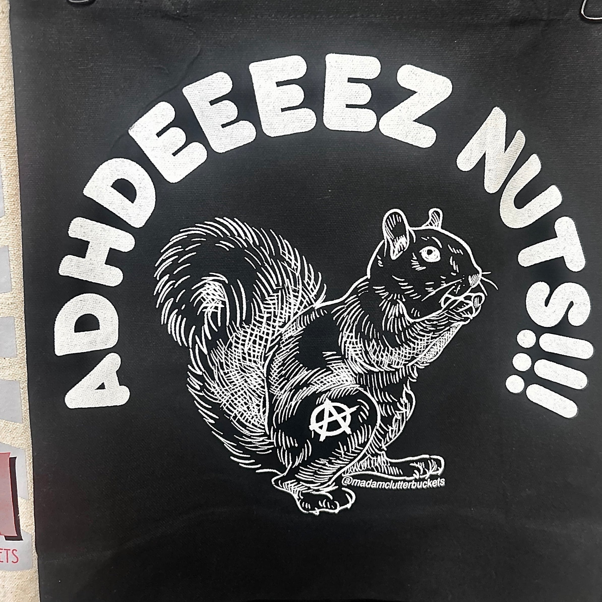 ADHDeeez Nuts!!! Tote Bag