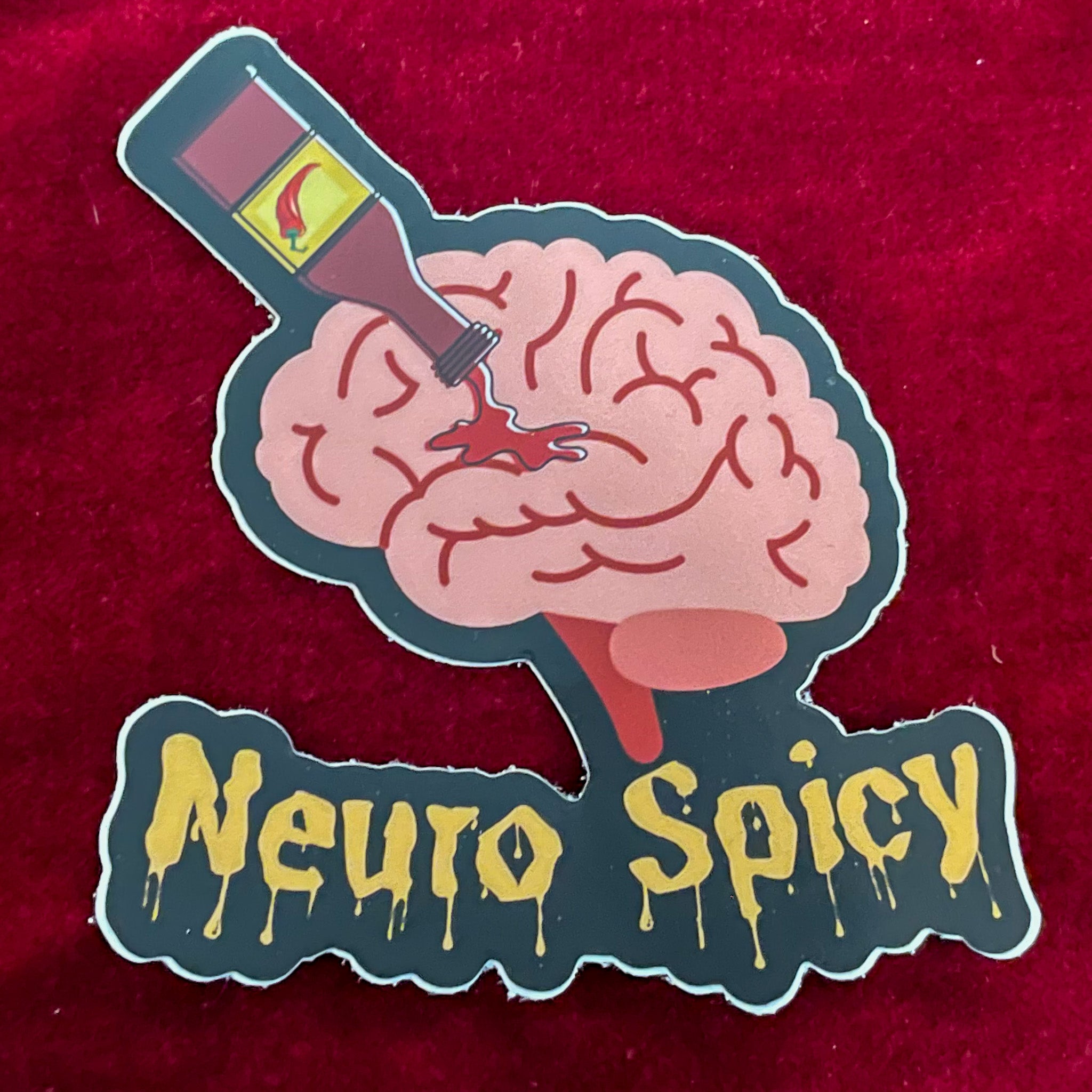 Neuro-Spicy Sticker!