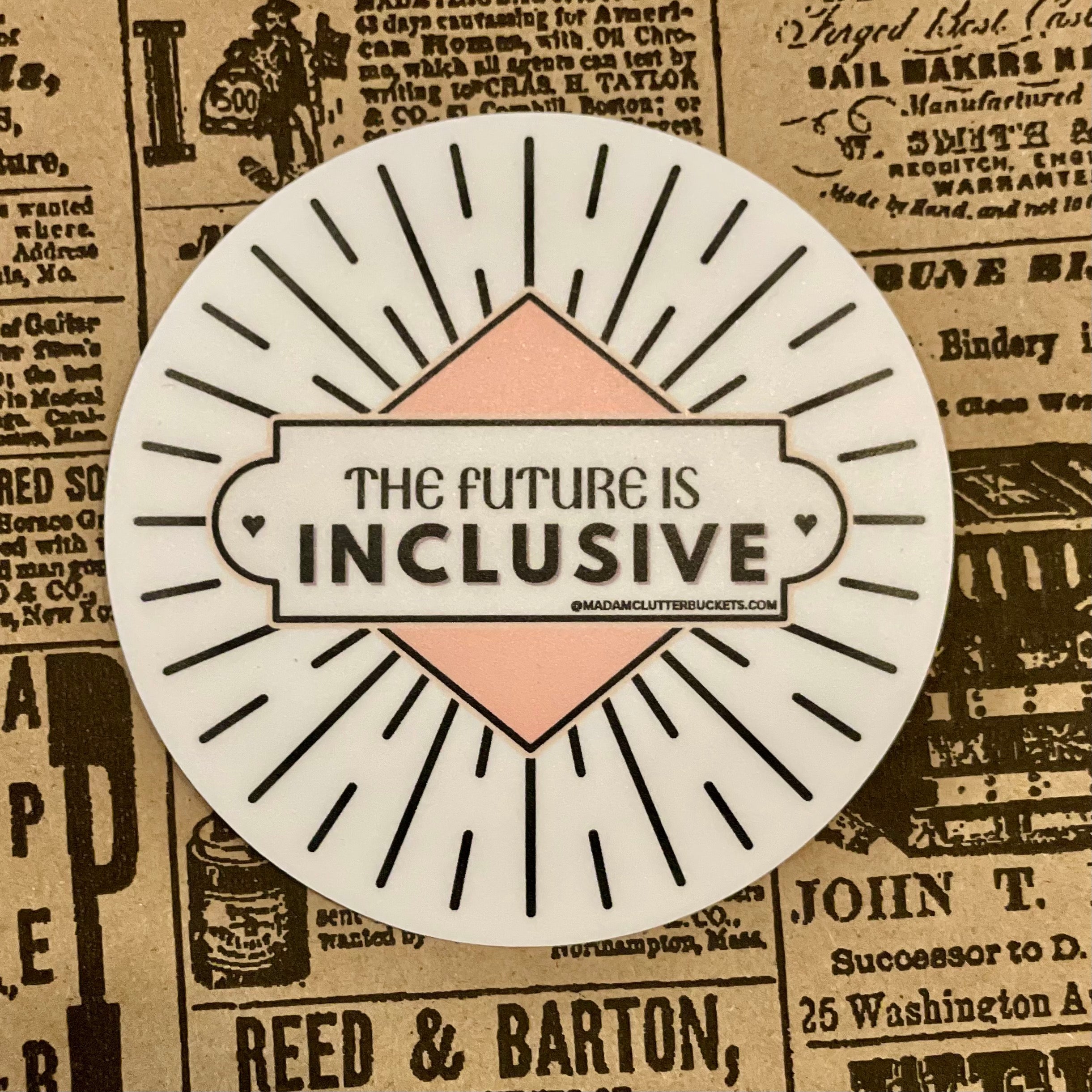 The Future is Inclusive Deco Sticker